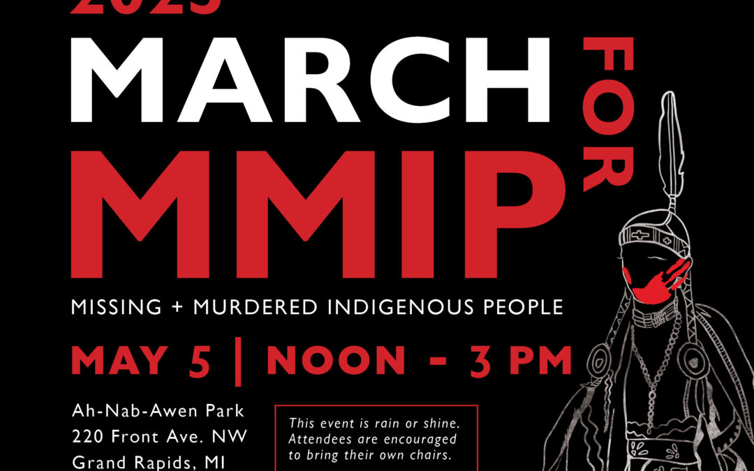 2025 MARCH FOR MISSING AND MURDERED INDIGENOUS PEOPLE (MMIP)